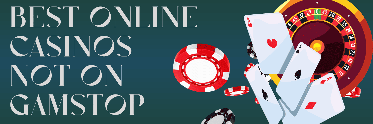 Exploring Non-GamStop Casinos Your Ultimate Guide -2112384950